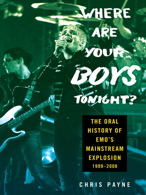 Title details for Where Are Your Boys Tonight? by Chris Payne - Available